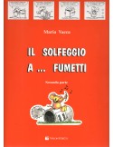 IL SOLFEGGIO A FUMETTI VOL.1 di M.VACCA Ed.VOLONTE
